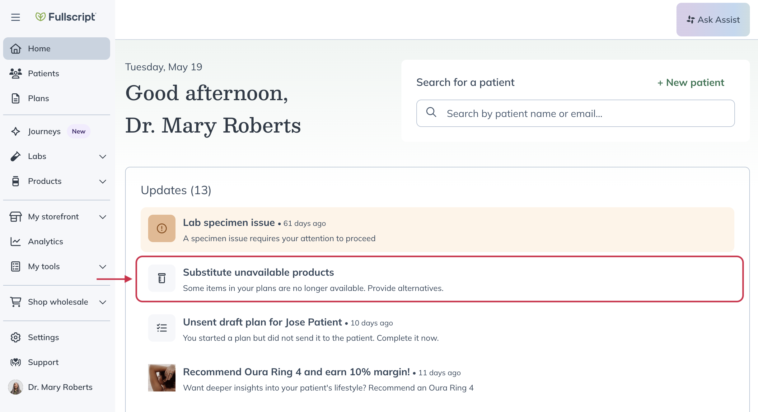 Notification for unavailable products in a patient plan.